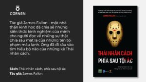Sách phân tích tâm lý tội phạm: Thái nhân cách - Phía sau tội ác - James Fallon